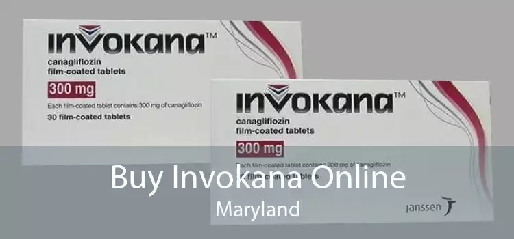 Buy Invokana Online Maryland