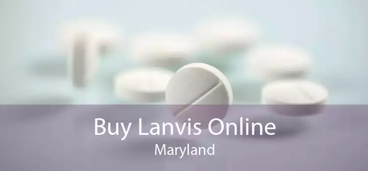 Buy Lanvis Online Maryland