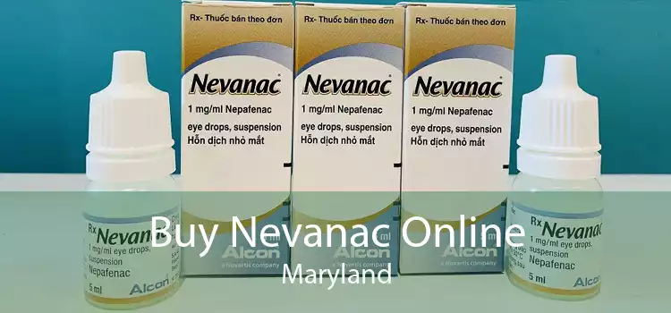 Buy Nevanac Online Maryland