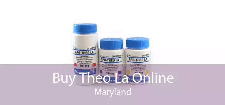 Buy Theo La Online Maryland